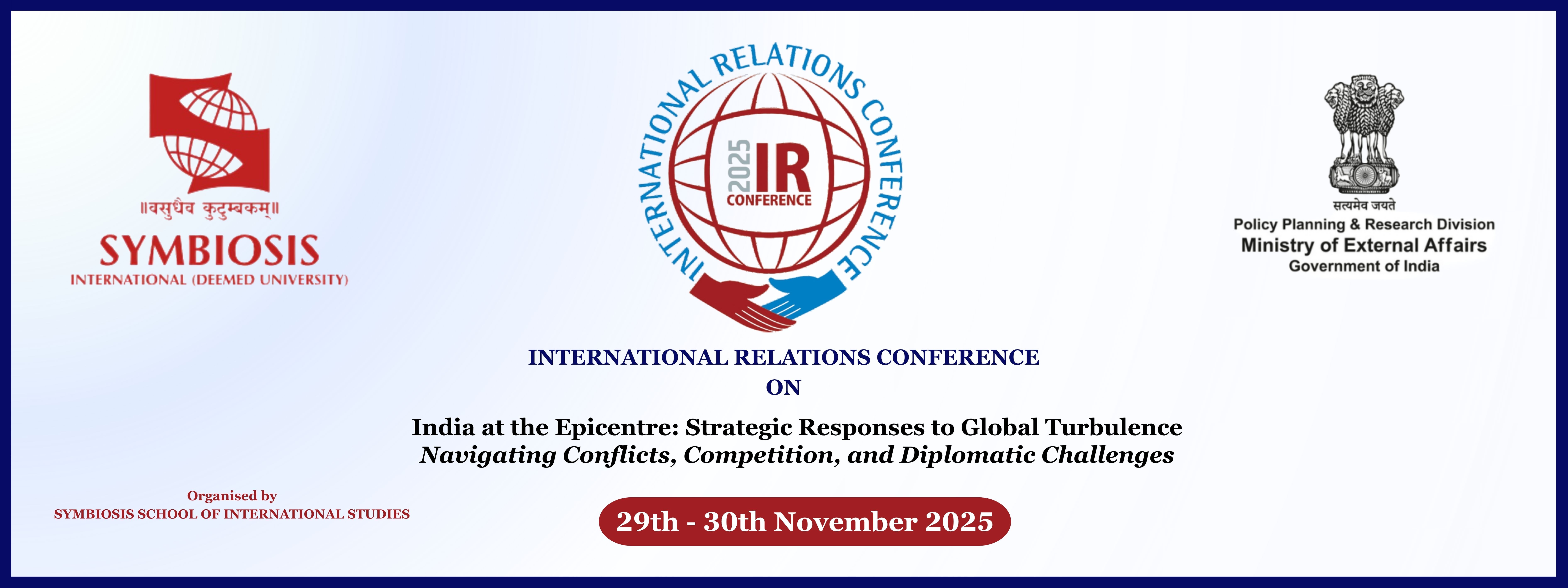 The 2025 International Relations Conference